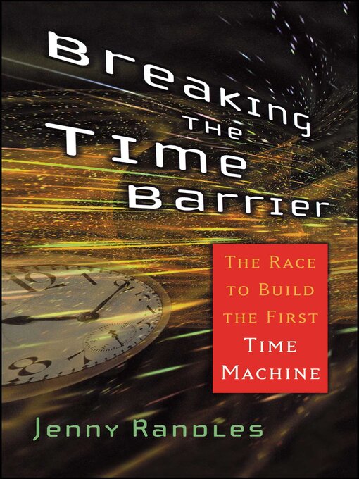 Title details for Breaking the Time Barrier by Jenny Randles - Available